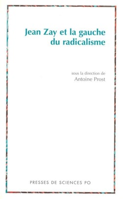 Jean Zay et la gauche du radicalisme
