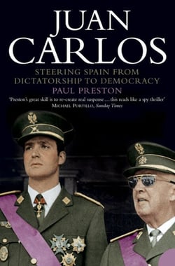 Juan Carlos - Steering Spain from Dictatorship to Democracy (Text Only)