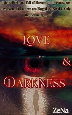 Love &amp; Darkness - (A Psychological Thriller - Crime Horror)