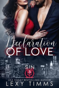 Declaration of Love - Sin Series, #3