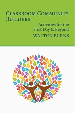Classroom Community Builders: Activities for the First Day and Beyond - Teacher Tools, #3