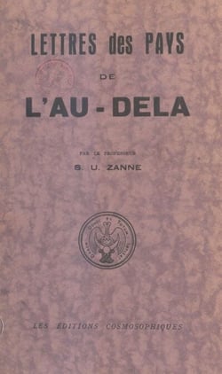 Lettres des pays de l'au-delà - Extraits