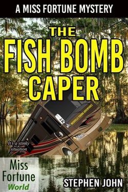 The Fish Bomb Caper - Miss Fortune World