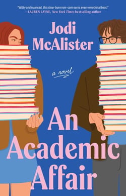 An Academic Affair - A Novel