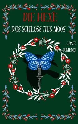 Die Hexe - Das Schloss aus Moos