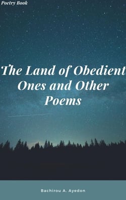 The Land of Obedient Ones and Other Poems