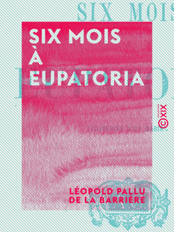 Six mois à Eupatoria - Souvenirs d'un marin