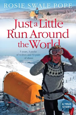Just a Little Run Around the World - 5 Years, 3 Packs of Wolves and 53 Pairs of Shoes