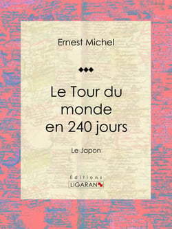 Le Tour du monde en 240 jours - Le Japon