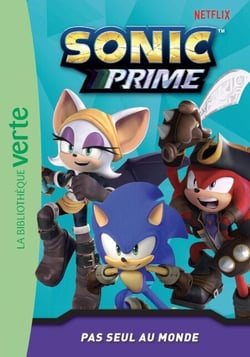Sonic Prime 06 - Pas seul au monde