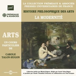 Histoire philosophique des arts (Volume 4) - La modernité - Presses Universitaires de France