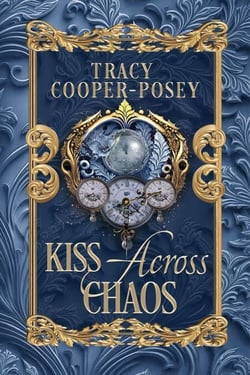 Kiss Across Chaos - Kiss Across Time, #10