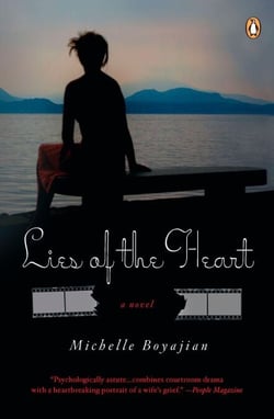 Lies of the Heart - A Novel