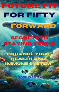 Future Fit for Fifty Forward Secret to Staying Young