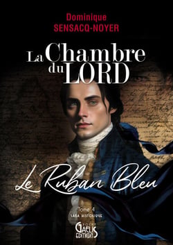 La chambre du lord - Tome 4 - Le ruban bleu