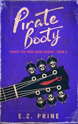 Pirate Booty - Pirate (the Rock Band) Series, #2