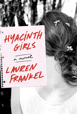Hyacinth Girls - A Novel