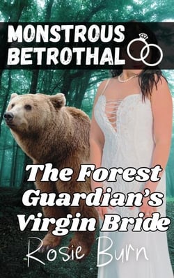 The Forest Guardian's Virgin Bride - Monstrous Betrothal