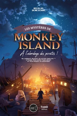 Les mystères de Monkey Island - A l’abordage des pirates !