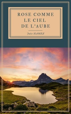 Rose comme le ciel de l'aube
