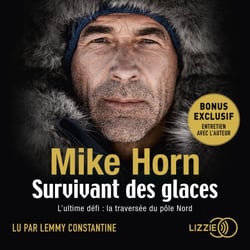 Survivant des Glaces - L'ultime challenge : la traversée du pôle Nord