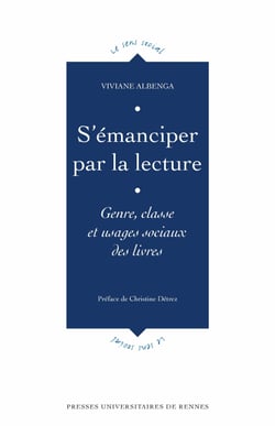 S’émanciper par la lecture - Genre, classe et usages sociaux des livres