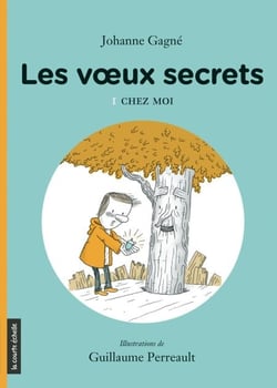 Chez moi - Les voeux secrets, tome 1