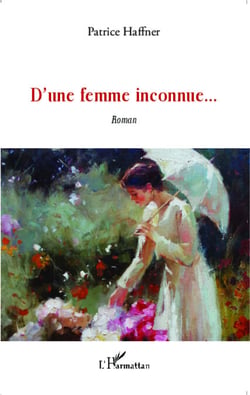 D'une femme inconnue - Roman