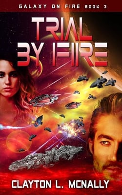 Trial By Fire - Galaxy on Fire, #3