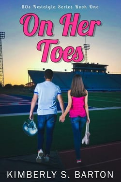 On Her Toes - 80's Nostalgia Series, #1