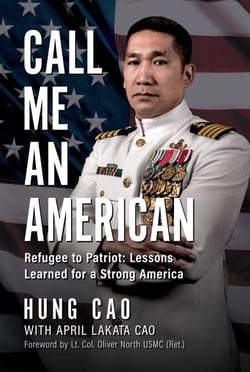Call Me an American - Refugee to Patriot: Lessons Learned for a Strong America