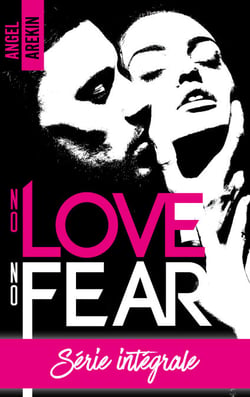 No love no fear - L'intégrale - Les 4 tomes à prix exclusif