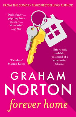 Forever Home - The warm, funny and twisty novel about family secrets from the bestselling author of FRANKIE