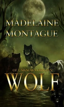 Of Unknown Origins: Wolf