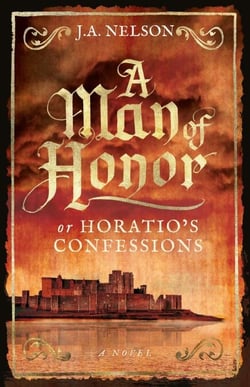 A Man of Honor, or Horatio's Confessions
