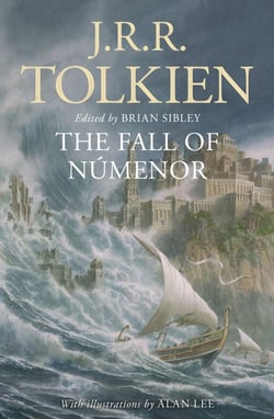 The Fall of Númenor - and Other Tales from the Second Age of Middle-earth