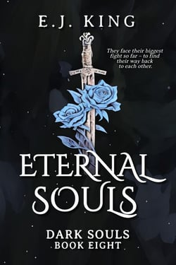 Eternal Souls - Dark Souls, #8