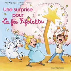 Une surprise pour la fée Fifolette