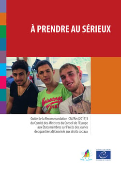 À prendre au sérieux - L’accès des jeunes des quartiers défavorisés aux droits sociaux