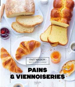 Pains et Viennoiseries - Nouvelle édition