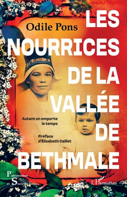Les nourrices de la vallée de Bethmale - Autant en emporte le temps