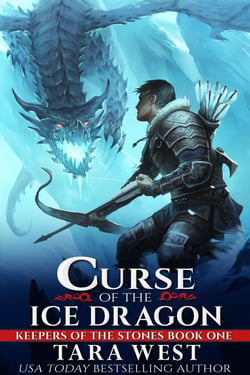 Curse of the Ice Dragon - Keepers of the Stones, #1