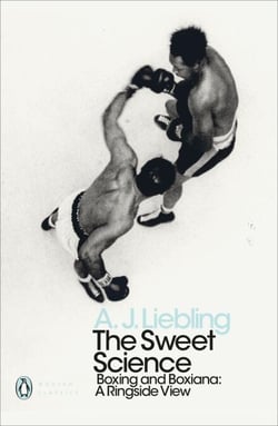 The Sweet Science - Boxing and Boxiana - A Ringside View