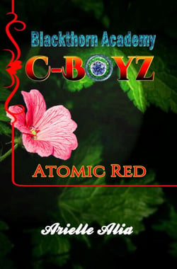 Atomic Red - Blackthorn Academy Series: C-Boyz Tagalog Edition, #2