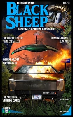Black Sheep: Unique Tales of Terror and Wonder No. 18 - Black Sheep Magazine, #18