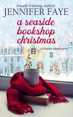 A Seaside Bookshop Christmas: A Single Dad, Friends to Lovers Small Town Romance - The Turner Family of Bluestar Island, #3