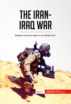 The Iran-Iraq War - Saddam Hussein’s Attack in the Middle East