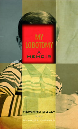 My Lobotomy - A memoir