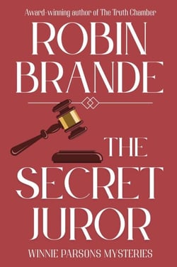The Secret Juror: A Winnie Parsons Mystery - Winnie Parsons Mysteries