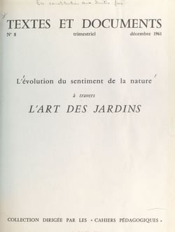 L'évolution du sentiment de la nature à travers l'art des jardins